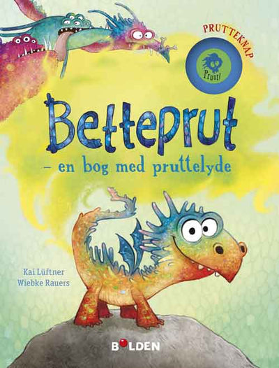 Betteprut - En Bog om Pruttelyde, Forlaget Bolden