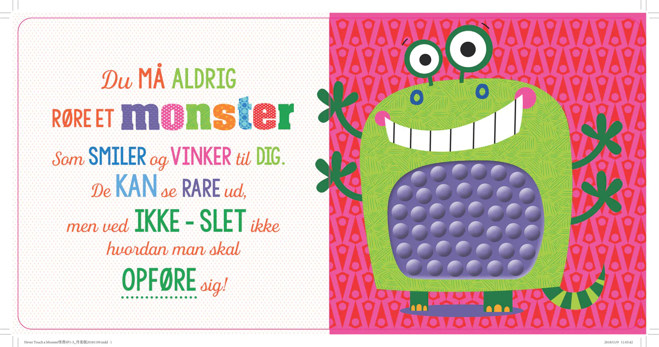 Rør Aldrig Et Monster, Forlaget Mais & Co