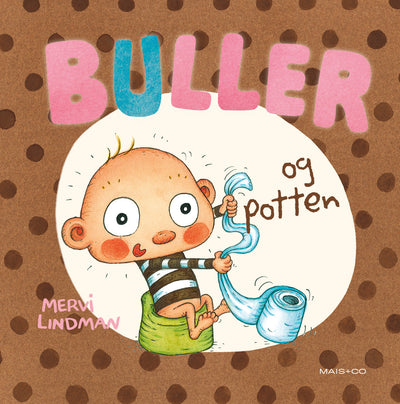 Buller Og Potten, Forlaget Mais & Co
