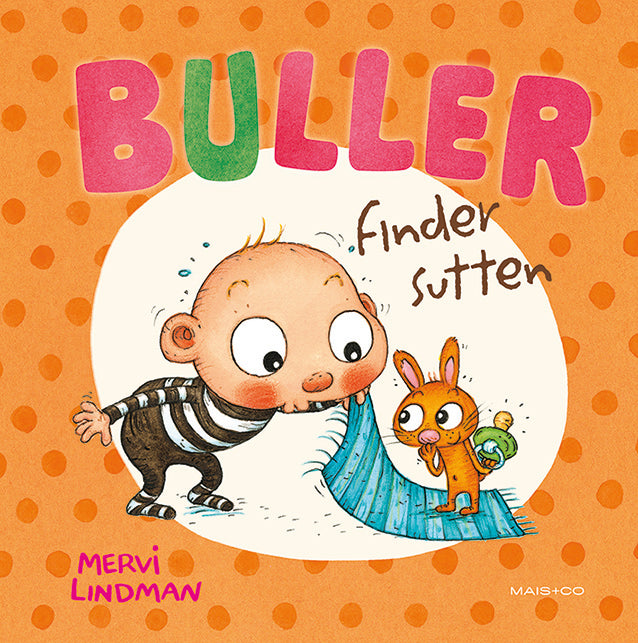 Buller Finder Sutten, Forlaget Mais & Co