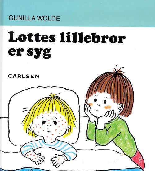 Lottes lillebror er syg (4), Carlsen Forlag