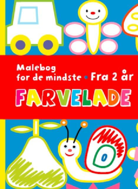 Malebog for de Mindste - fra 2 År, Farvelade, Forlaget Bolden