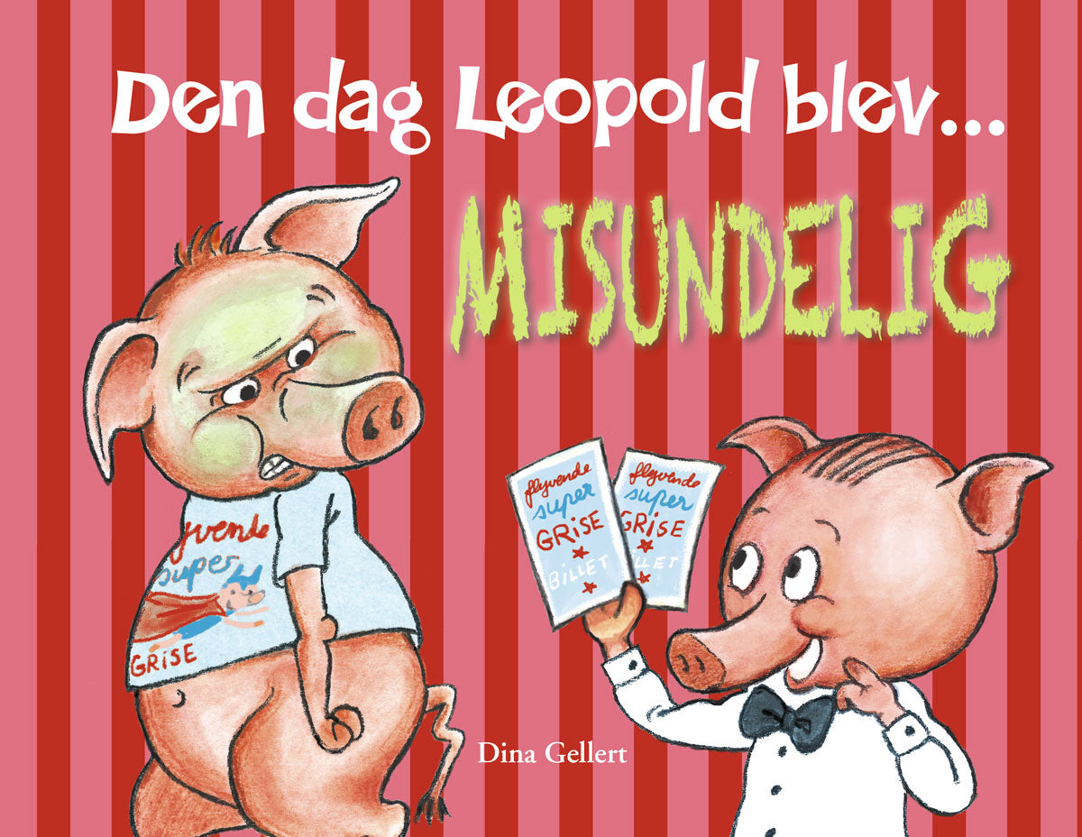 Den Dag Leopold Blev Misundelig fra Forlaget Bolden