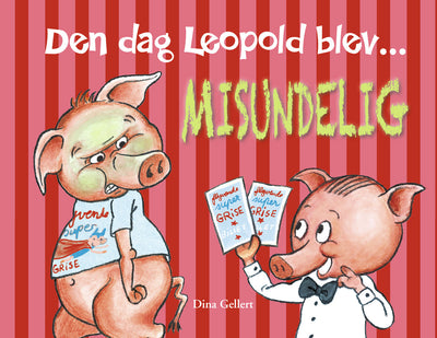 Den Dag Leopold Blev Misundelig fra Forlaget Bolden